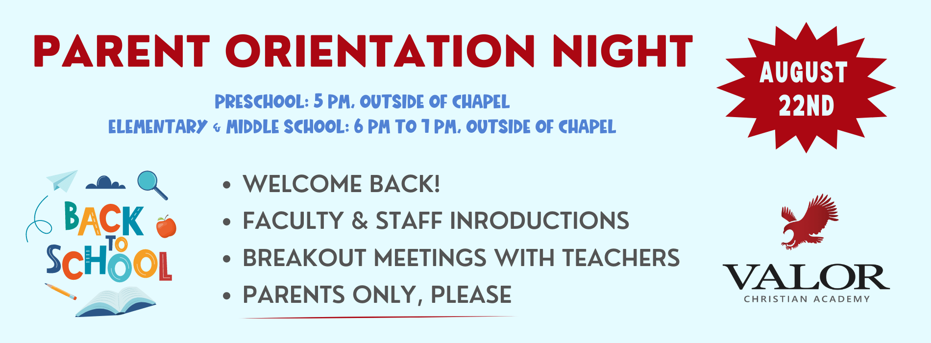 Back to School Parent Orientation Night is August 22nd